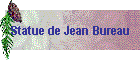 Statue de Jean Bureau